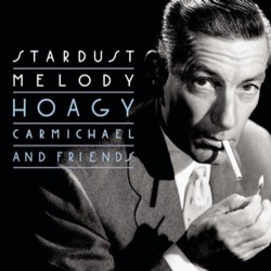 Stardust Melody Bande Originale (Various Artists, Hoagy Carmichael) - Pochettes de CD