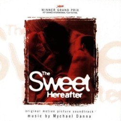 The Sweet Hereafter Bande Originale (Mychael Danna, Sarah Polley) - Pochettes de CD
