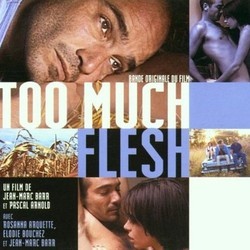 Too Much Flesh Bande Originale (Various Artists, Irina Decermic, Misko Plavi) - Pochettes de CD