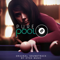 Pure Pool Bande Originale (Etch Music) - Pochettes de CD