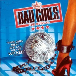 Bad Girls Bande Originale (Kath Gotts, Kath Gotts) - Pochettes de CD