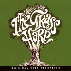 The Grass Harp Bande Originale (Kenward Elmslie, Claibe Richardson) - Pochettes de CD