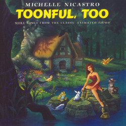 Toonful Too Bande Originale (Various Artists, Michelle Nicastro) - Pochettes de CD