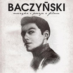Baczynski Bande Originale (Various Artists, Bartosz Chajdecki) - Pochettes de CD