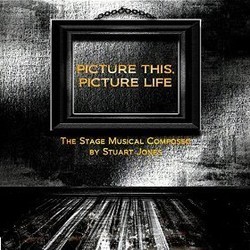 Picture This, Picture Life Bande Originale (Stuart Jones) - Pochettes de CD