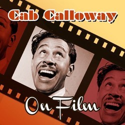 Cab Calloway on Film Bande Originale (Various Artists, Cab Calloway) - Pochettes de CD