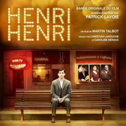 Henri Henri Bande Originale (Patrick Lavoie) - Pochettes de CD