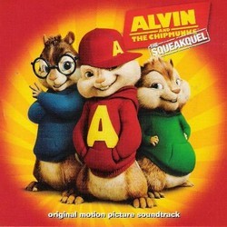 Alvin and the Chipmunks: The Squeakquel Bande Originale (Various Artists) - Pochettes de CD