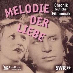 Melodie Der Liebe Bande Originale (Various , Various Artists) - Pochettes de CD
