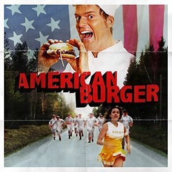 American Burger Bande Originale (Christian Engquist, Marcus Frenell, Olle Hellstrm, Fredrik Sderstrm) - Pochettes de CD