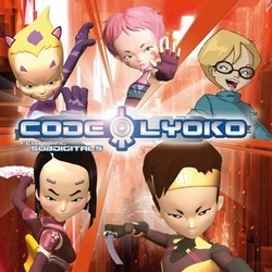 Code Lyoko Bande Originale (Sebastian Davin, Noam Kaniel, Debra Reynolds) - Pochettes de CD
