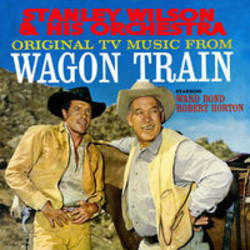 Wagon Train Bande Originale (Various Artists, Stanley Wilson) - Pochettes de CD