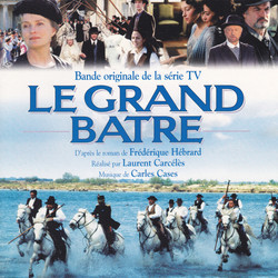Grand Batre, Le Bande Originale (Carles Cases) - Pochettes de CD