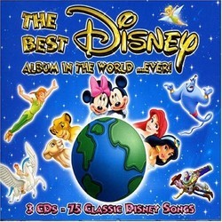 The Best Disney Album in the World...Ever! Bande Originale (Various Artists, Various Artists) - Pochettes de CD