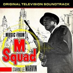 Music from M Squad Bande Originale (Various Artists, Stanley Wilson) - Pochettes de CD