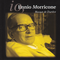 Io, Ennio Morricone - Musique de Chambre Bande Originale (Ennio Morricone) - Pochettes de CD