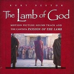 The Lamb of God Bande Originale (Kurt Bestor) - Pochettes de CD