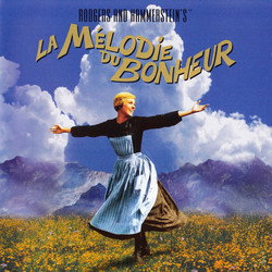 La Mlodie du Bonheur - The Sound of Music Bande Originale (Oscar Hammerstein II, Richard Rogers) - Pochettes de CD