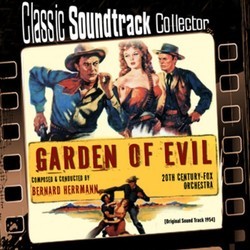 Garden of Evil Bande Originale (Bernard Herrmann) - Pochettes de CD