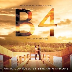 B4 Bande Originale (Benjamin Symons) - Pochettes de CD