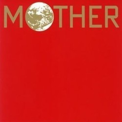 Mother Bande Originale (Keiichi Suzuki, Hirokazu Tanaka) - Pochettes de CD