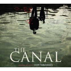 The Canal Bande Originale (Ceiri Torjussen) - Pochettes de CD