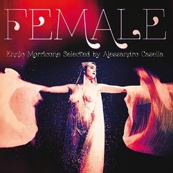 Female: A Musical Journey... Bande Originale (Ennio Morricone) - Pochettes de CD