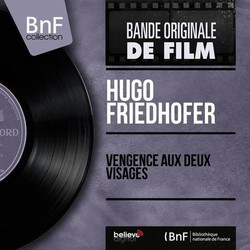 Vengence aux deux visages Bande Originale (Hugo Friedhofer) - Pochettes de CD