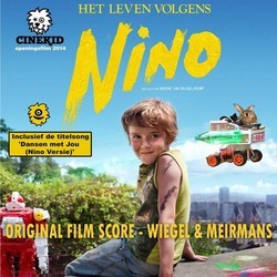 Het Leven Volgens Nino Bande Originale (Wiegel & Meirmans) - Pochettes de CD