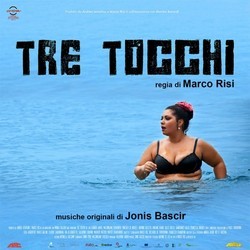 Tre Tocchi Bande Originale (Jonis Bascir) - Pochettes de CD