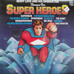 Themes for Super Heroes Bande Originale (Various Artists, Geoff Love) - Pochettes de CD