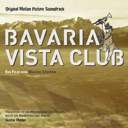 Bavaria Vista Club Bande Originale (Various Artists) - Pochettes de CD