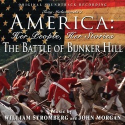 The Battle of Bunker Hill Bande Originale (John Morgan, William Stromberg) - Pochettes de CD