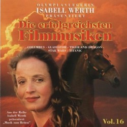 Isabell Werth prsentiert: Die erfolgreichsten Filmmusiken, Vol. 1 Bande Originale (Various Artists) - Pochettes de CD