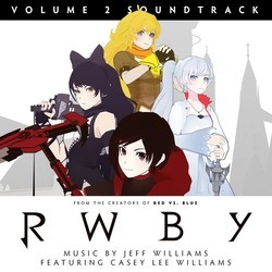 Rwby, Vol. 2 Bande Originale (Jeff Williams) - Pochettes de CD