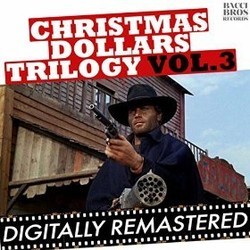 Christmas Dollars Trilogy Vol. 3 Bande Originale (Various Artists) - Pochettes de CD