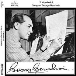 'S Wonderful: Songs of George Gershwin Bande Originale (Various Artists, George Gershwin) - Pochettes de CD