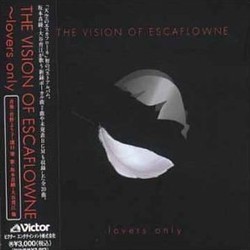 The Vision of Escaflowne: Lovers Only Bande Originale (Various Artists, Yko Kanno, Hajime Mizoguchi) - Pochettes de CD