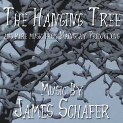 The Hanging Tree Bande Originale (James Schafer) - Pochettes de CD