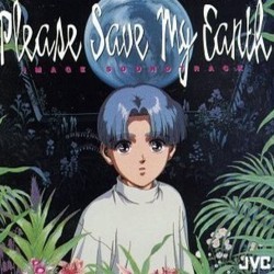 Please Save My Earth Bande Originale (Yko Kanno, Hajime Mizoguchi) - Pochettes de CD