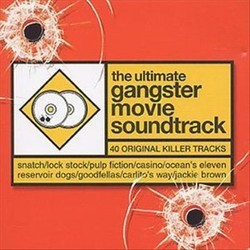 The Ultimate Gangster Movie Soundtrack Bande Originale (Various Artists) - Pochettes de CD