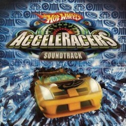 Hot Wheels AcceleRacers Bande Originale (Various Artists) - Pochettes de CD