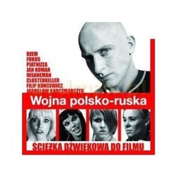 Wojna Polsko Ruska Bande Originale (Jaroslaw Karczmarczyk, Jan Komar, Filip Kuncewicz	) - Pochettes de CD