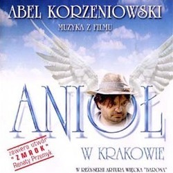 Aniol W Krakowie Bande Originale (Abel Korzeniowski) - Pochettes de CD