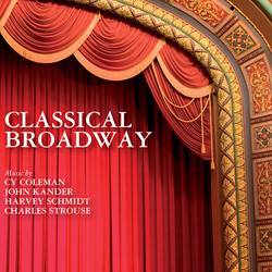 Classical Broadway Bande Originale (Cy Coleman, John Kander, Harvey Schmidt , Charles Strouse) - Pochettes de CD