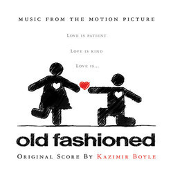 Old Fashioned Bande Originale (Kazimir Boyle) - Pochettes de CD