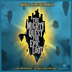 The Mighty Quest for Epic Loot Bande Originale (Jamie Christopherson, Soundelux Design Music Group) - Pochettes de CD