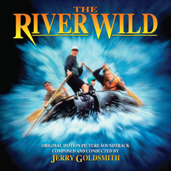 The River Wild Bande Originale (Jerry Goldsmith) - Pochettes de CD