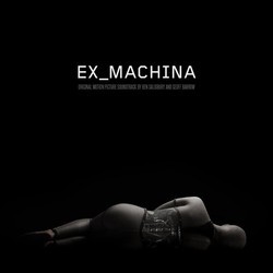 Ex Machina Bande Originale (Geoff Barrow, Ben Salisbury) - Pochettes de CD