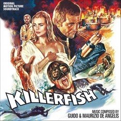 Killerfish Bande Originale (Guido De Angelis, Maurizio De Angelis) - Pochettes de CD